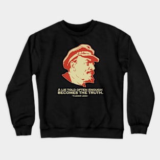 Lenin Famous Quote Crewneck Sweatshirt